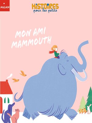 cover image of Mon ami Mammouth
